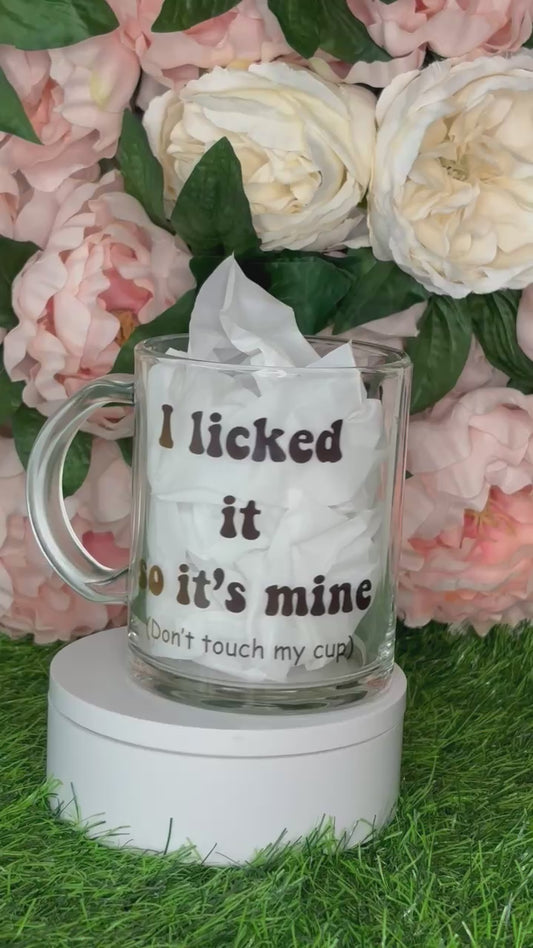 I Licked It Mug